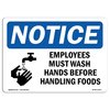 Signmission OSHA Sign, Employees Must Wash Hands Before With, 14in X 10in Aluminum, 10" W, 14" L, Landscape OS-NS-A-1014-L-11972